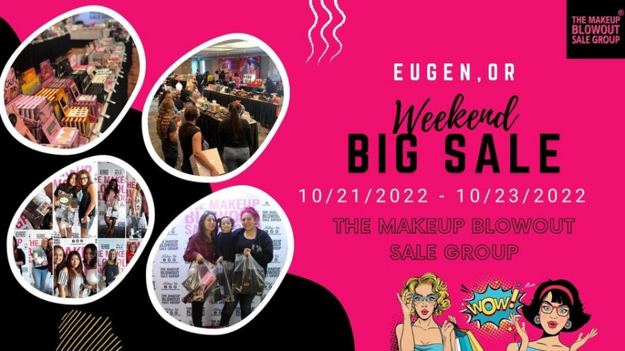 Makeup Blowout Sale - Eugene OR